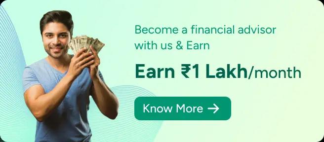 Become a financial Advisor with Gromo & earn ₹1 Lakh/month