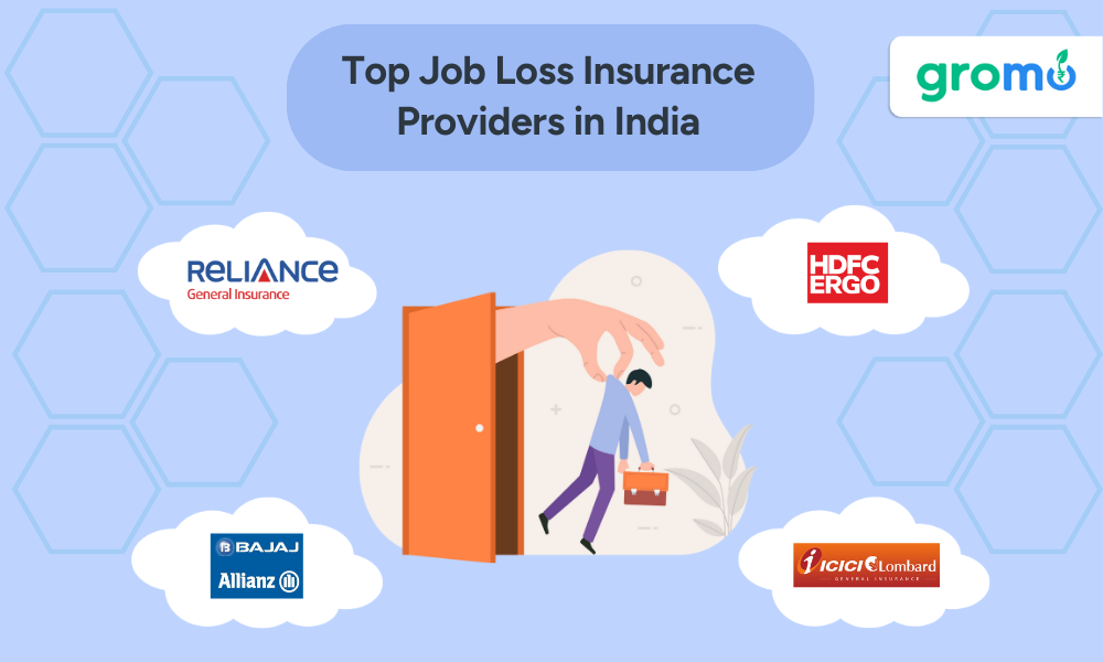 Top Job Loss Insurance Providers In India - Job Loss Insurance - GroMo