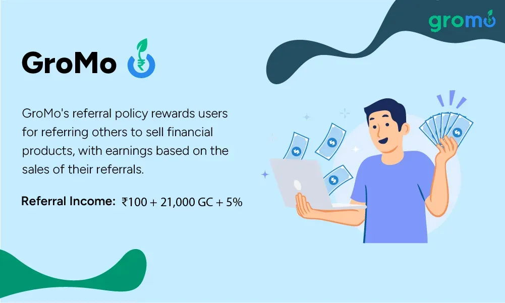 Refer and Earn: GroMo - Top 10 Refer and Earn Apps: In India for 2024 - GroMo