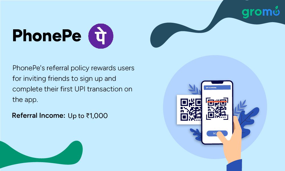 Refer and Earn App: PhonePe - Top 10 Refer and Earn Apps - GroMo