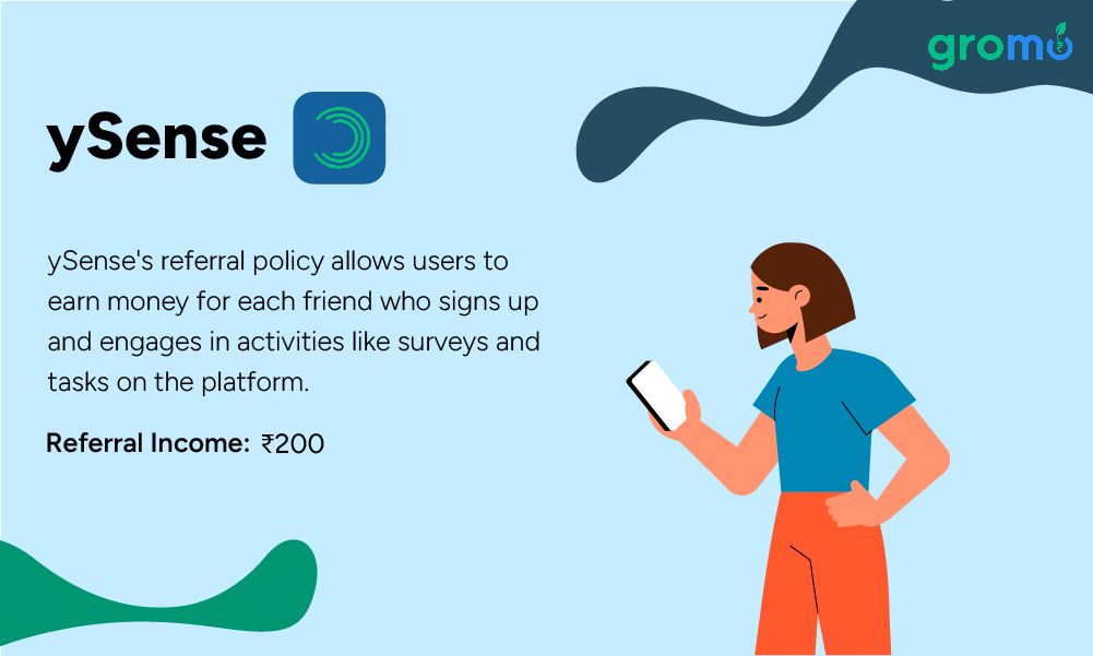 Refer and Earn App: ySense - Top 10 Refer and Earn Apps - GroMo