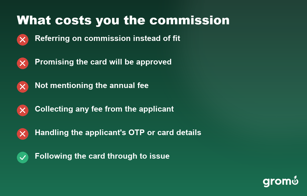 Mistakes card listing referring on commission instead of fit, promising approval, hiding fees and handling OTPs