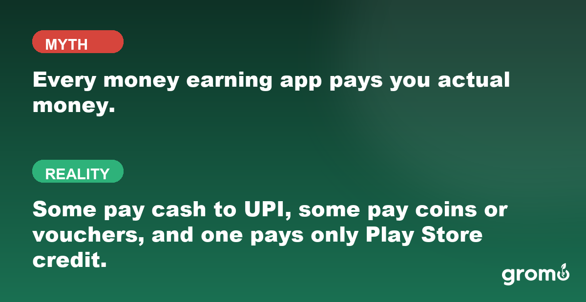 Myth versus fact card explaining that not every earning app pays cash, since some pay coins, vouchers or Play credit instead