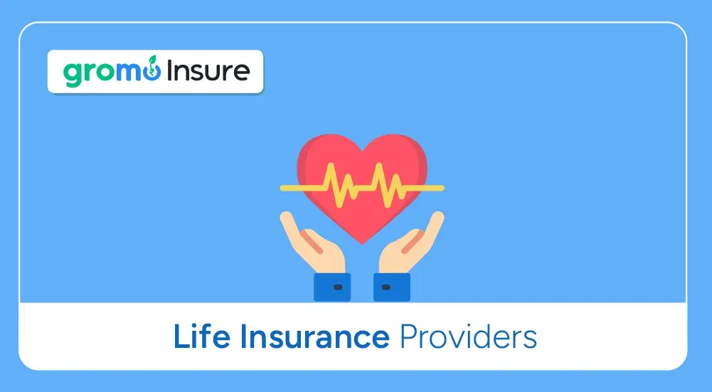 Top-Providers-Of-Life-Insurance-GroMo-Insure