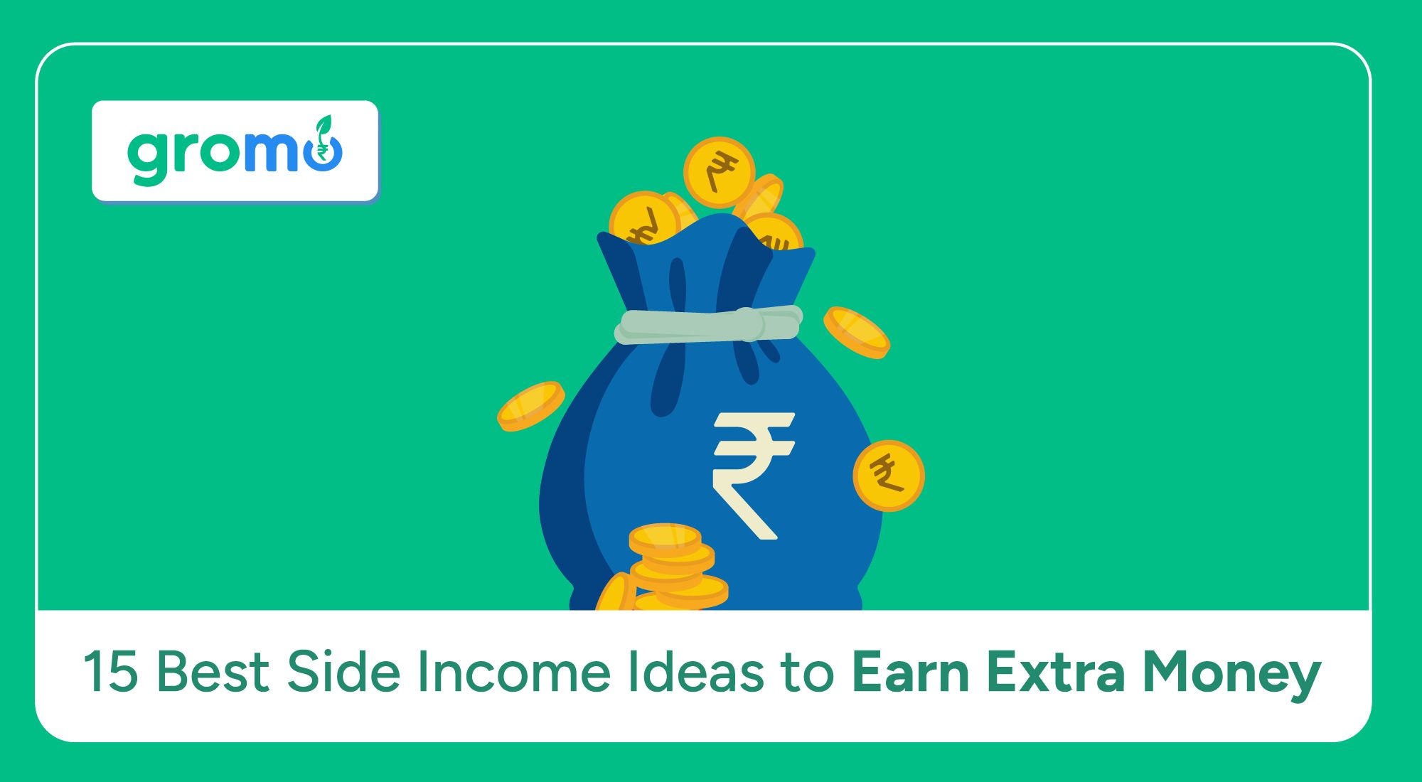 Side Income Ideas to Earn Extra Income in India