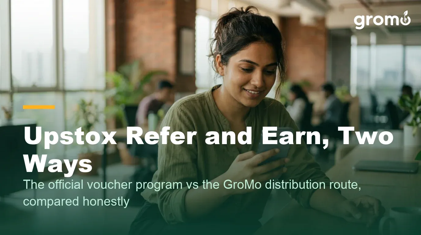Upstox Refer and Earn Demat with GroMo in 2026