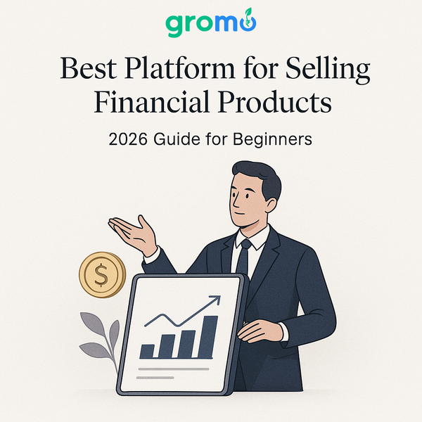 Best Platform for Selling Financial Products Without Investment or Licensing Fees: 2026 Guide for Beginners