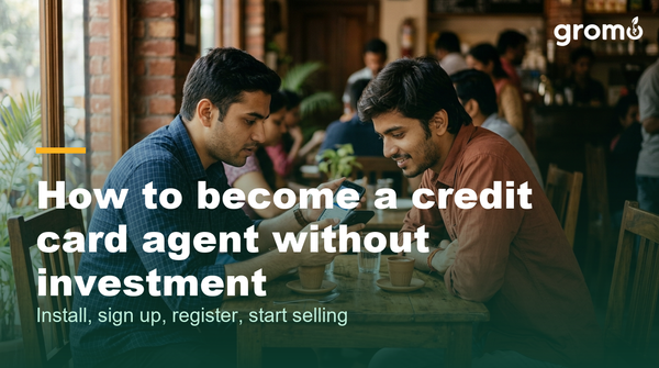 How to Become a Credit Card Agent Without Investment