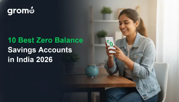 10 Best Zero Balance Savings Accounts List in India 2026