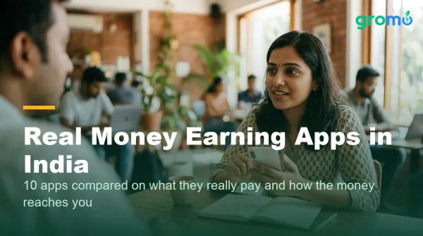 Real money earning apps in India 2026 compared