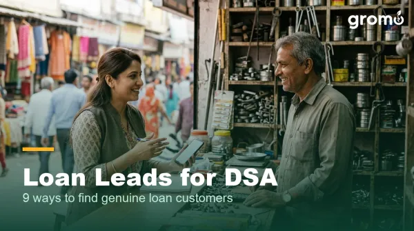 Loan Leads for DSA: How to Find Genuine Loan Customers (2026)