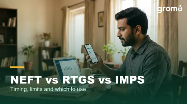 NEFT vs RTGS vs IMPS: Timing, Limits and Which to Use